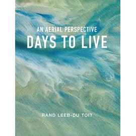 Days to Live: An Aerial Perspective
