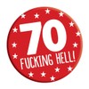 LimaLima 70th Birthday Badge 70 Today 76mm Pin Button Novelty