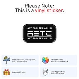 Anti Elon Club Sticker - Waterproof Vinyl Decal for Car Bumper, Laptop, Water Bottle, Bookcase, Wall, and Window, Size - 6'' Longer Side