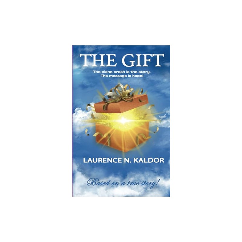 The Gift: The plane crash is the story. The message