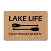 MjiejieM Funny Doormats Lake Life Cause Beaches Be Salty Welcome