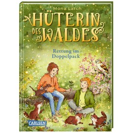 Hüterin des Waldes 5: Rettung im Doppelpack (5)