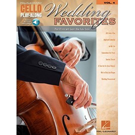 Wedding Favorites: Cello Play-Along Volume 4 (Cello Play-along, 4)