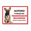 French Bulldog Free-Ranging Dog Sign Door Sign Dog Sign Warning