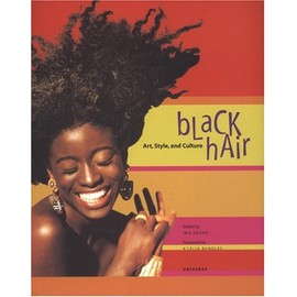 Black Hair: Art, Style and Culture