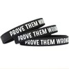 SayitBands Three (3) Prove Them Wrong Wristband Bracelets