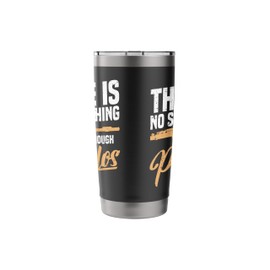 There is no such thing as enough Piccolos Stainless Steel Insulated Tumbler