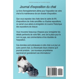  Journal d'exposition du chat: Un livre d'enregistrement pour votre chat d'exposition (French Edition)