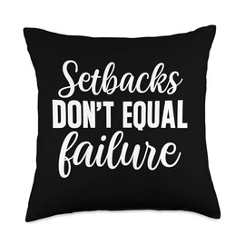 Motivational Inspirational Setbacks Don't Equal Failure Throw Pillow