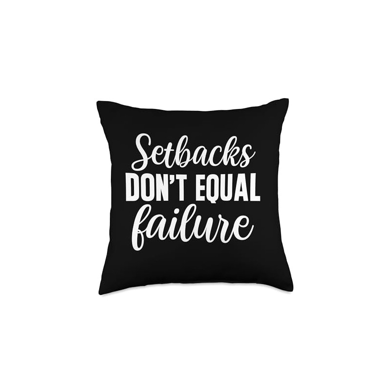 Motivational Inspirational Setbacks Don't Equal Failure Throw Pillow