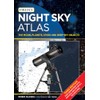 Night Sky Atlas: The Moon, Planets, Stars and Deep-Sky Objects