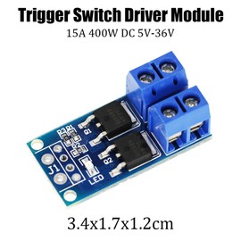 15A 400W DC 5V-36V Trigger Switch Driver Module MOS FET PWM Regulator Electronic Switching Control Board 10 Pack Ideal for Motor Control, LED Lighting and High Performance Devices