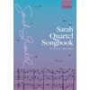 Sarah Quartel Songbook: 10 songs for upper voices
