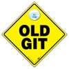 Old Git Sign, Old Git Car Sign, Joke Car Sign