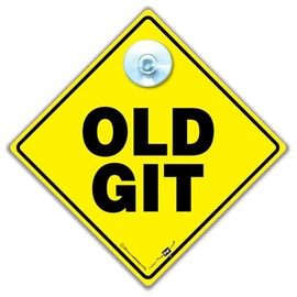 Old Git Sign, Old Git Car Sign, Joke Car Sign For Elderly Drivers, Old Person Vehicle Sign, OAP Car Sign 14cm x 14cm