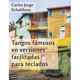 Tangos famosos en versiones facilitadas para teclados