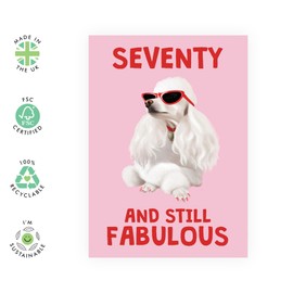 CENTRAL 23 70th Birthday Card For Women - Seventy And Still Fabulous Dog - Wife Mom - Sister - Happy Seventieth Birthday Greeting Card Female Friends - Comes With Fun Stickers