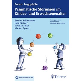 Pragmatische Störungen im Kindes- und Erwachsenenalter