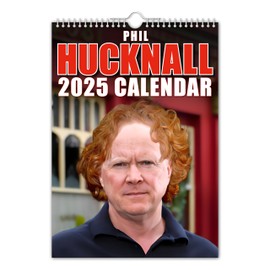 The Calendar King // Phil Hucknall - 2025 Wall Calendar (Full Colour, A4 Size)