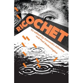 Ricochet: An Anthology of Microlit