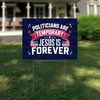 3 Pack 16"x12" 'Politicians are Temporary, Jesus is Forever' Yard