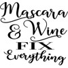 Stemless Wine Glass, Mascara and Wine Fix Everything Design