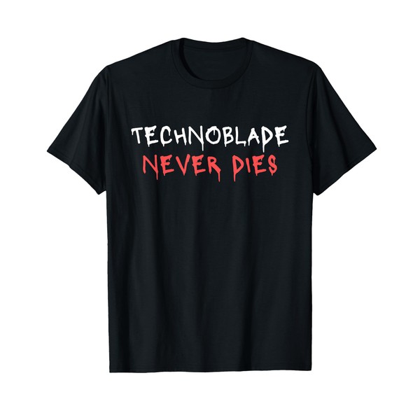 Technoblade Never Dies Quotes For Gamers Technoblade Never Dies Funny
