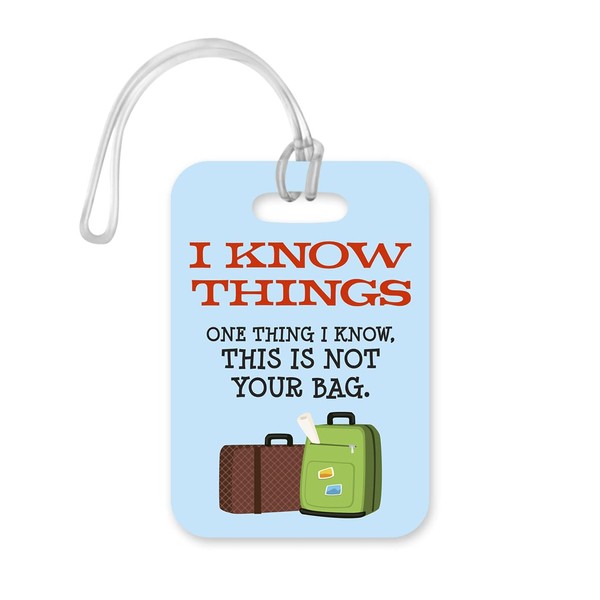 LT156 I Know Things. One Thing I Know, This is