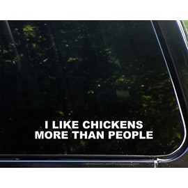 I Like Chickens More Than People 8-3/4" x 1-1/4" - Vinyl Die Cut Decal/Bumper Sticker for Windows, Cars, Trucks, Laptops, Etc.