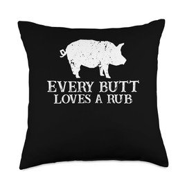Every But Love A Rub Awesome Meat Smoker BBQ Throw Pillow