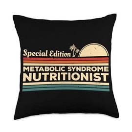 Nutrition Gift For A Metabolic Syndrome Vintage Metabolic Syndrome Nutritionist Throw Pillow, 18x18, Multicolor