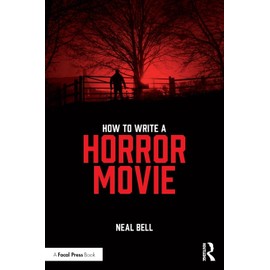How To Write A Horror Movie