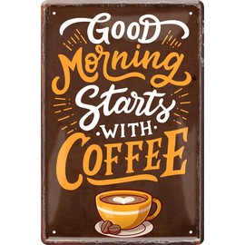 WOGEKA ART Retro Tin Sign - Good Morning Starts with Coffee - Funny Saying as a Gift Idea for Birthday Christmas Decoration 20 x 30 cm Vintage Design Metal 1395