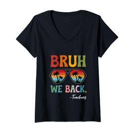 Womens Groovy Bruh We Back Teachers Kids Back To School Sunglasses V-Neck T-Shirt