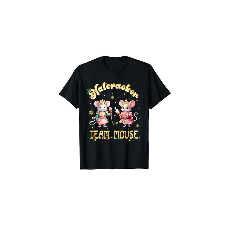 Funny Nutcracker Soldier Toy Christmas Dance Team Mouse Crew T-Shirt