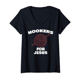 Womens Funny Hookers For Jesus Crochet Designer V-Neck T-Shirt