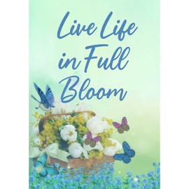 America Forever Live Life in Full Bloom House Flag 28 x 40 inches Flower Butterfly Positive Motivational Double Sided Spring Summer Seasonal Yard Outdoor Decorative Inspirational House Flag