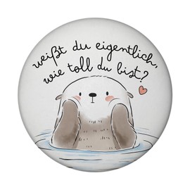 Otter Magnet Round with Bottle Opener Round with Saying Weißt du eigentlich wie toll du bist Kawaii Design Cute Heart Symbol Love Friendship Perfect for Friends
