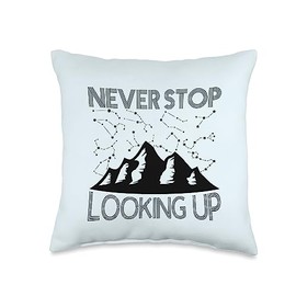 Never Stop Looking Up Observatory Solar System Never Stop Looking Up Astronomy Lover Star Constellations Throw Pillow, 16x16, Multicolor