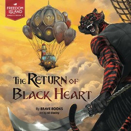 The Return of Black Heart (Freedom Island)