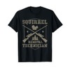 Squirrel Removal Technician Squirrel Hunting Squirrel Hunter T-Shirt