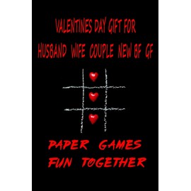 VALENTINES DAY GIFT FOR HUSBAND WIFE COUPLE NEW BF GF: Paper Games Activity Book for Girlfriend Boyfriend