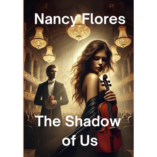 The Shadow of Us: Forbidden Love