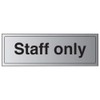V Safety General Door-Staff Only Sign - 300mm x 100mm