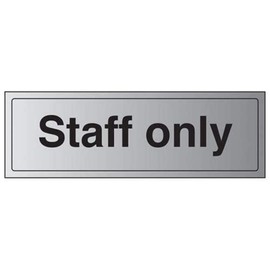 V Safety General Door-Staff Only Sign - 300mm x 100mm - 1.6mm Alu Rigid Plastic