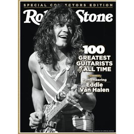 Rolling Stone The 100 Greatest Guitarists of All Time: Plus Remembering Eddie Van Halen