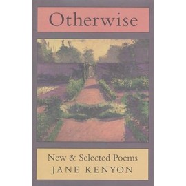 Otherwise: New and Selected Poems