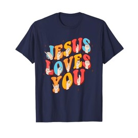 Jesus Christian Lover Sign Language Jesus Loves You T-Shirt