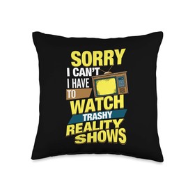 Reality Show Lover Gift for Trashy TV Fan Throw Pillow