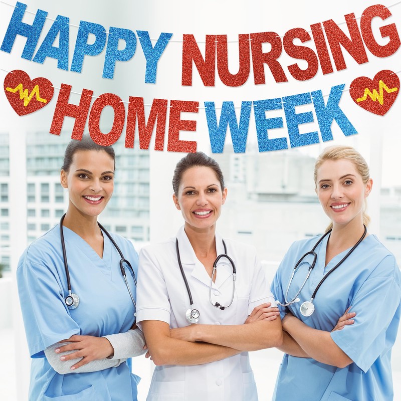 Happy Nursing Home Week Banner - NO DIY Nursing Appreciation